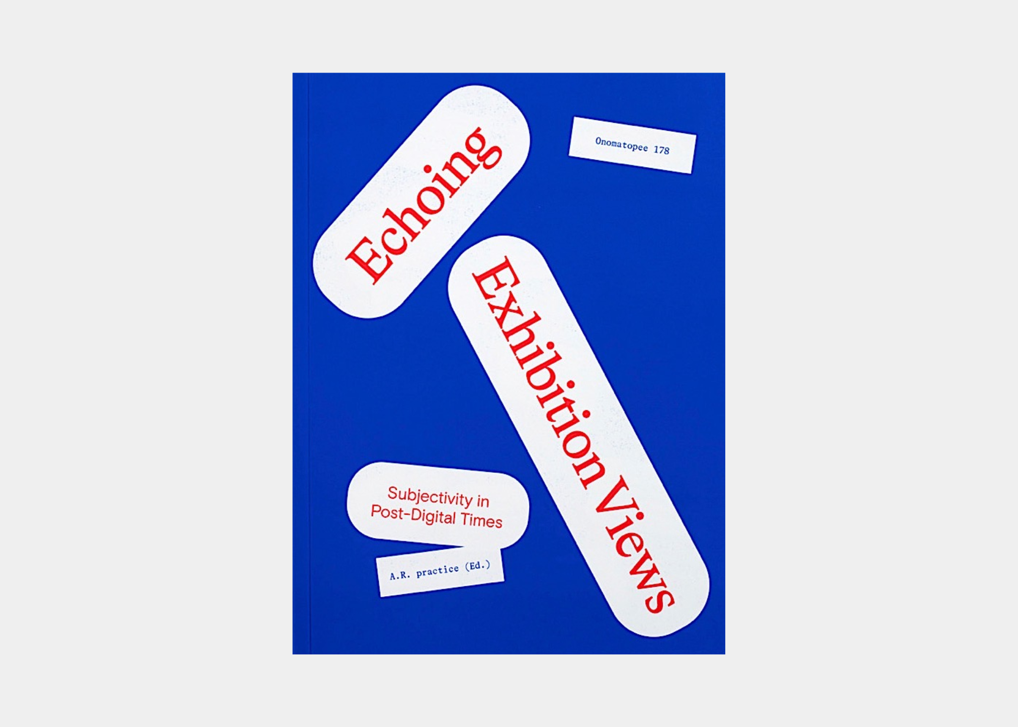 Echoing Exhibition Views: Subjectivity in Post-Digital Times