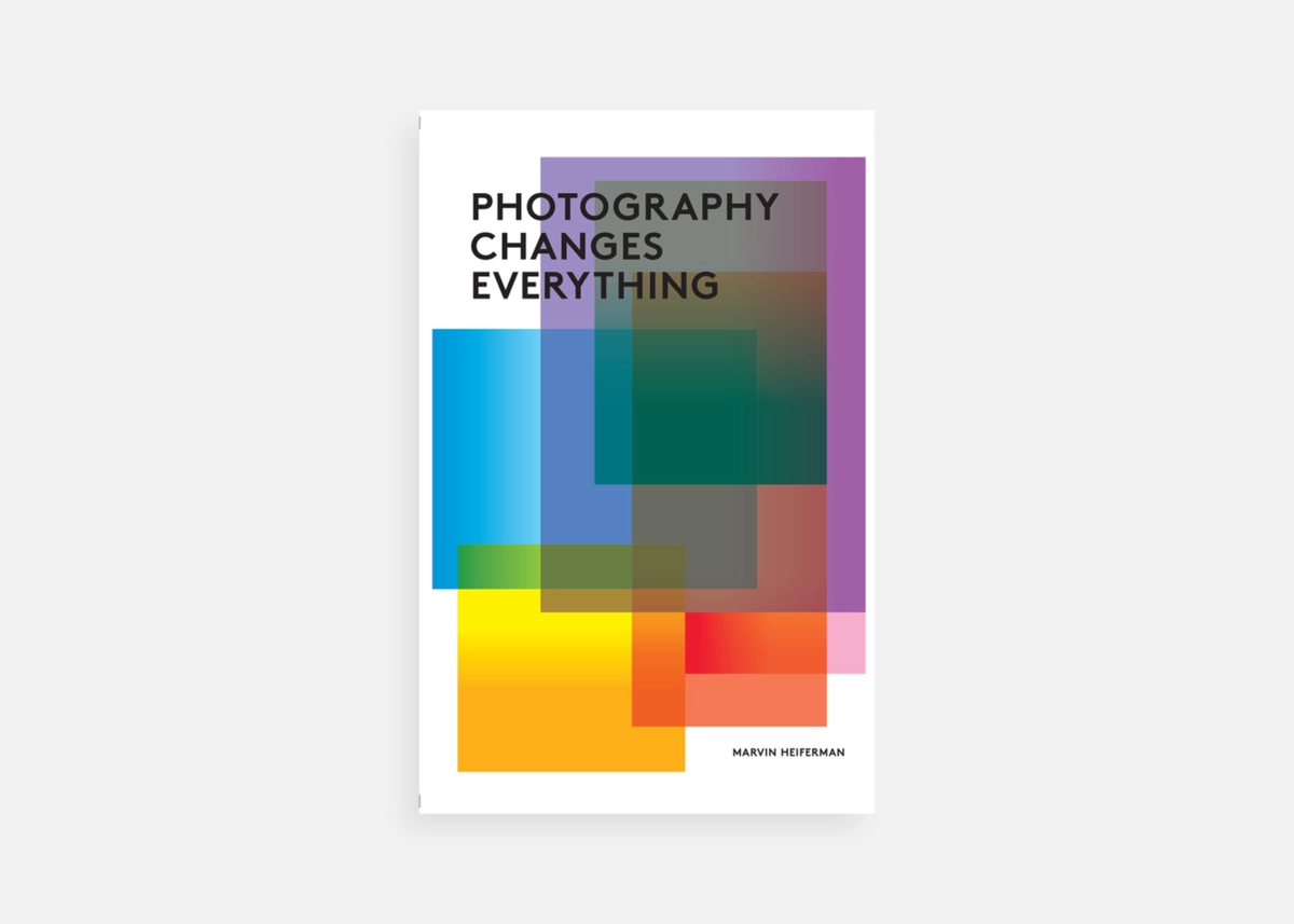Photography Changes Everything