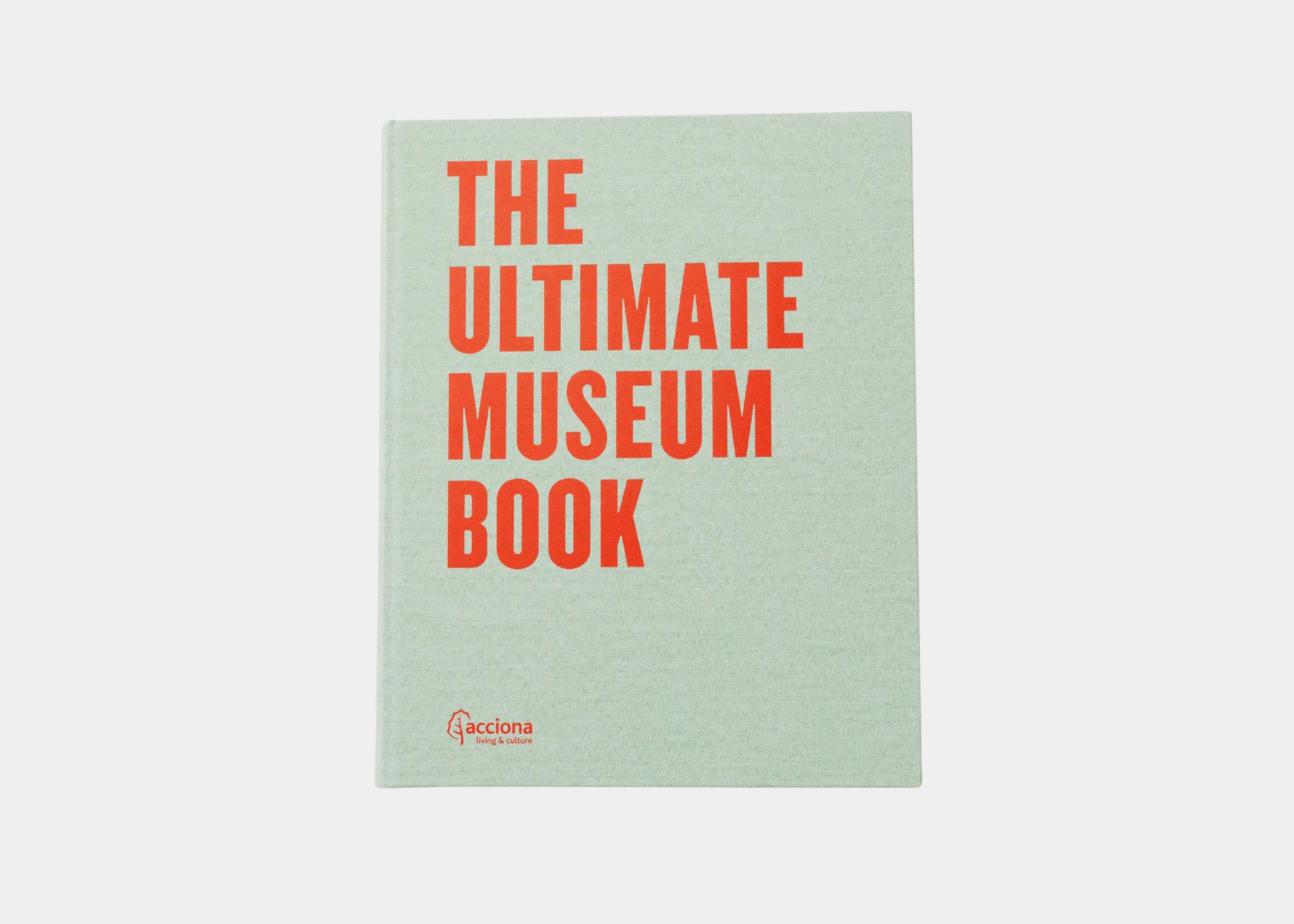 The Ultimate Museum Book: 33 Keys for Sustainability