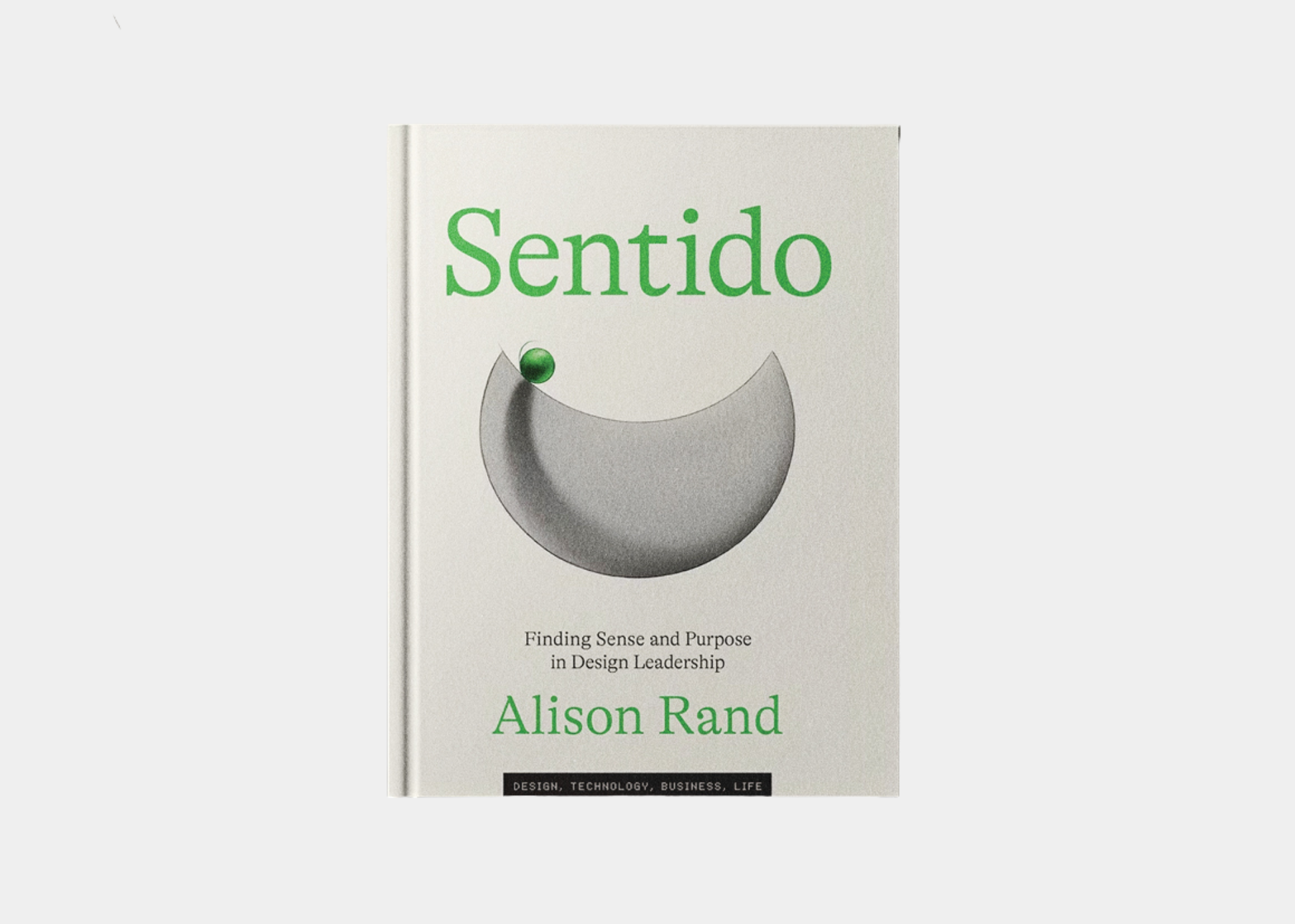 Sentido: Finding Sense and Purpose in Design Leadership