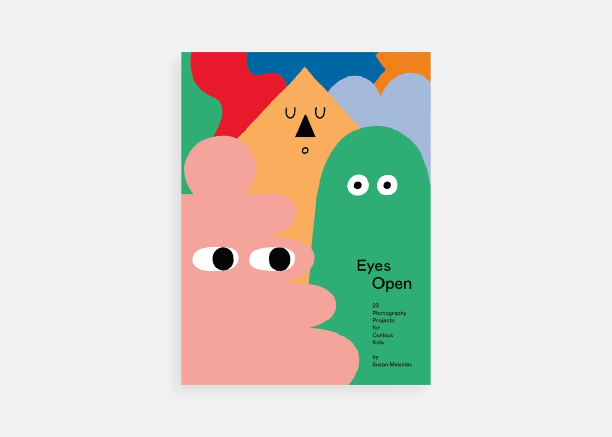 Eyes Open: 23 Photography Projects For Curious Kids