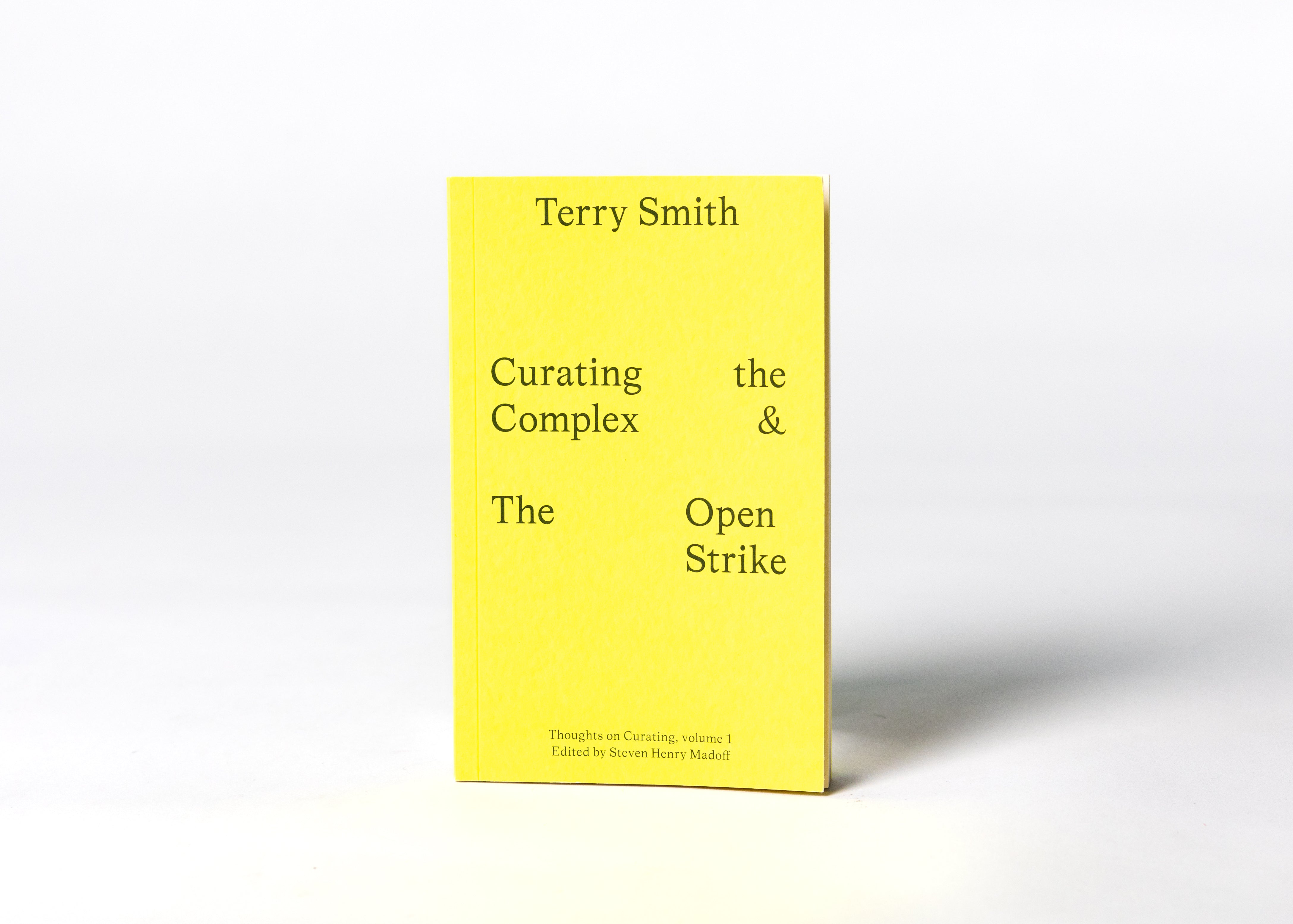 Curating the Complex & the Open Strike