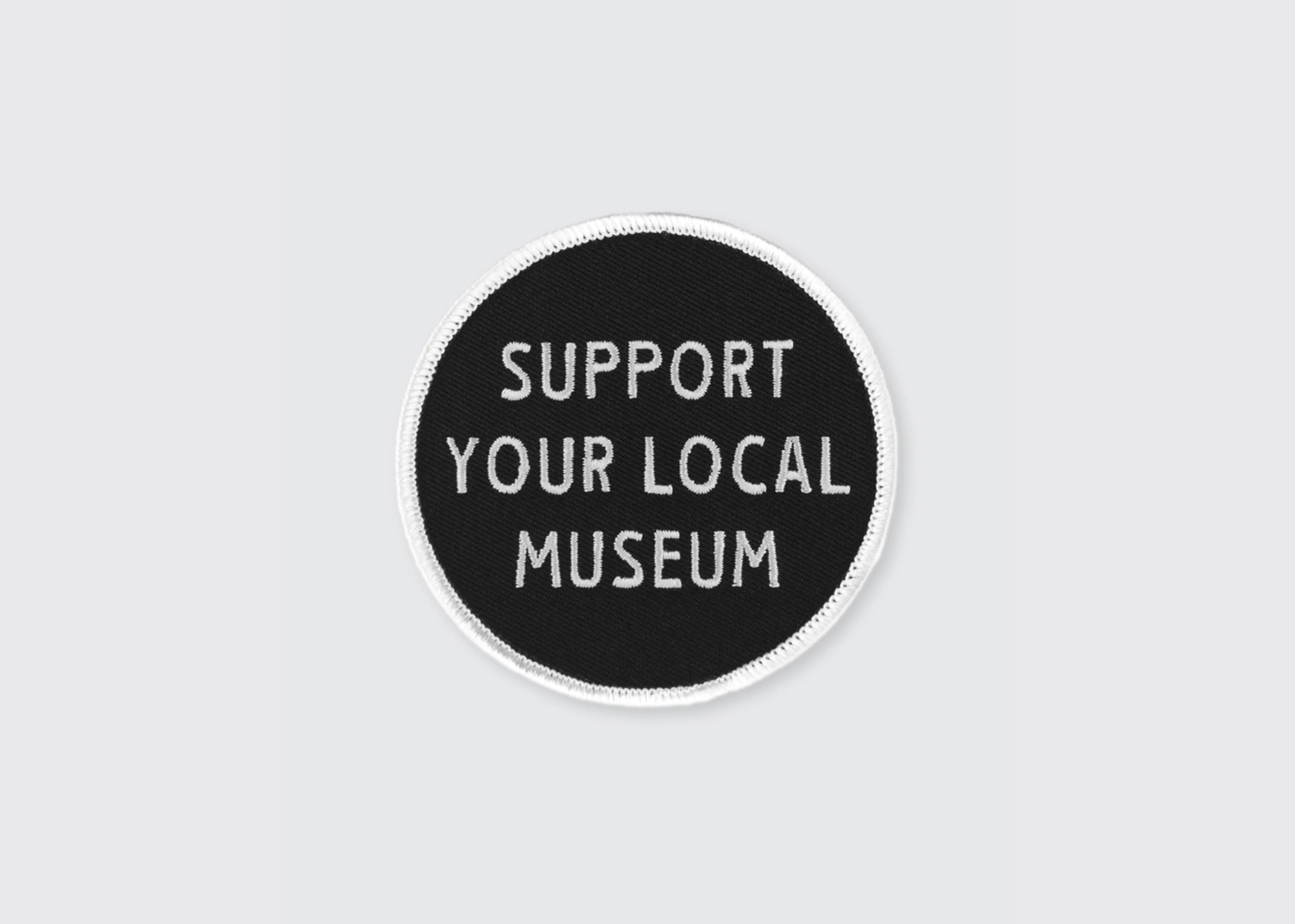 Support Your Local Museum Patch