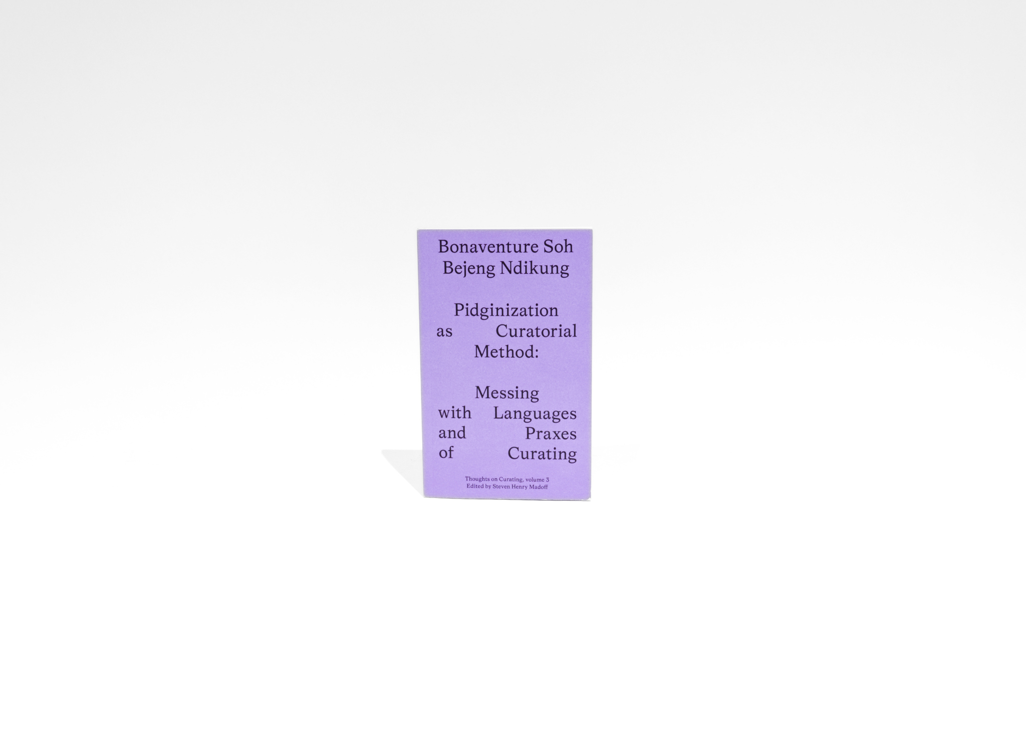 Pidginization as Curatorial Method